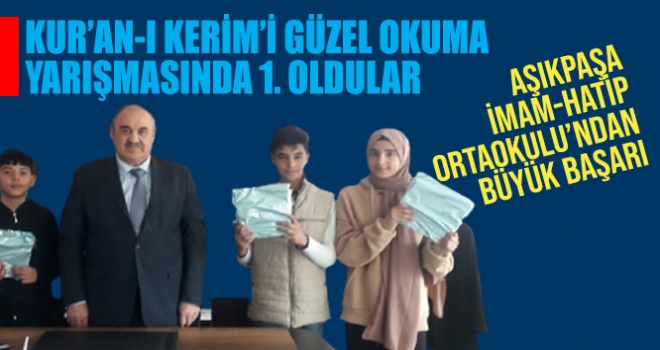 AŞIK PAŞA İMAM HATİP ORTAOKULU'NDAN BÜYÜK BAŞARI