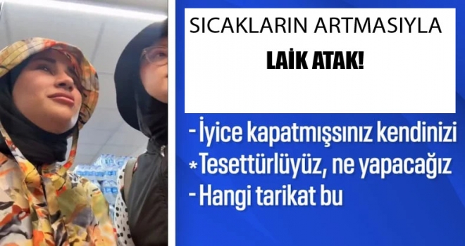 LAİK ATAK' BU SEFER ANTALYA'DA GÖRÜLDÜ.