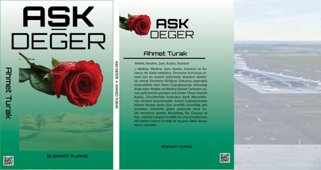 AŞK DEĞER,  KİTABI YAYINDA