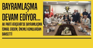 AK PARTİ ATAŞEHİR'DEN BAYRAMLAŞMA