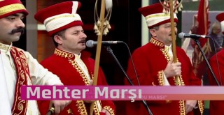 MEHTER VE ORDU MARŞI