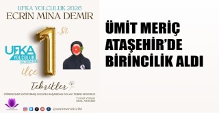 ATAŞEHİR BİRİNCİSİ Ümit Meriç Kız Anadolu İmam Hatip Lisesi  öğrencisi 7/B sınıfından Ecrin Mina DEMİR
