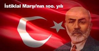 İstiklal Marşı'nın 100. yılı